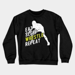 Eat Sleep Wrestle Repeat Crewneck Sweatshirt